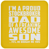 Proud Stockbroker Dad Of Awesome Son - Drink Coaster