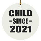 Child Since 2021 - Circle Ornament