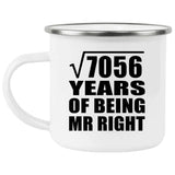 84th Anniversary Square Root of 7056 Years of Being Mr Right - 12oz Camping Mug