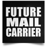 Future Mail Carrier - Poster Square
