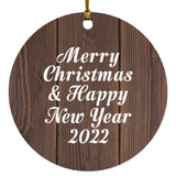 Merry Christmas & Happy New Year 2022 - Circle Ornament D