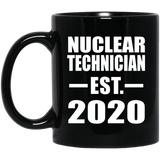 Nuclear Technician Established EST. 2020 - 11oz Coffee Mug Black