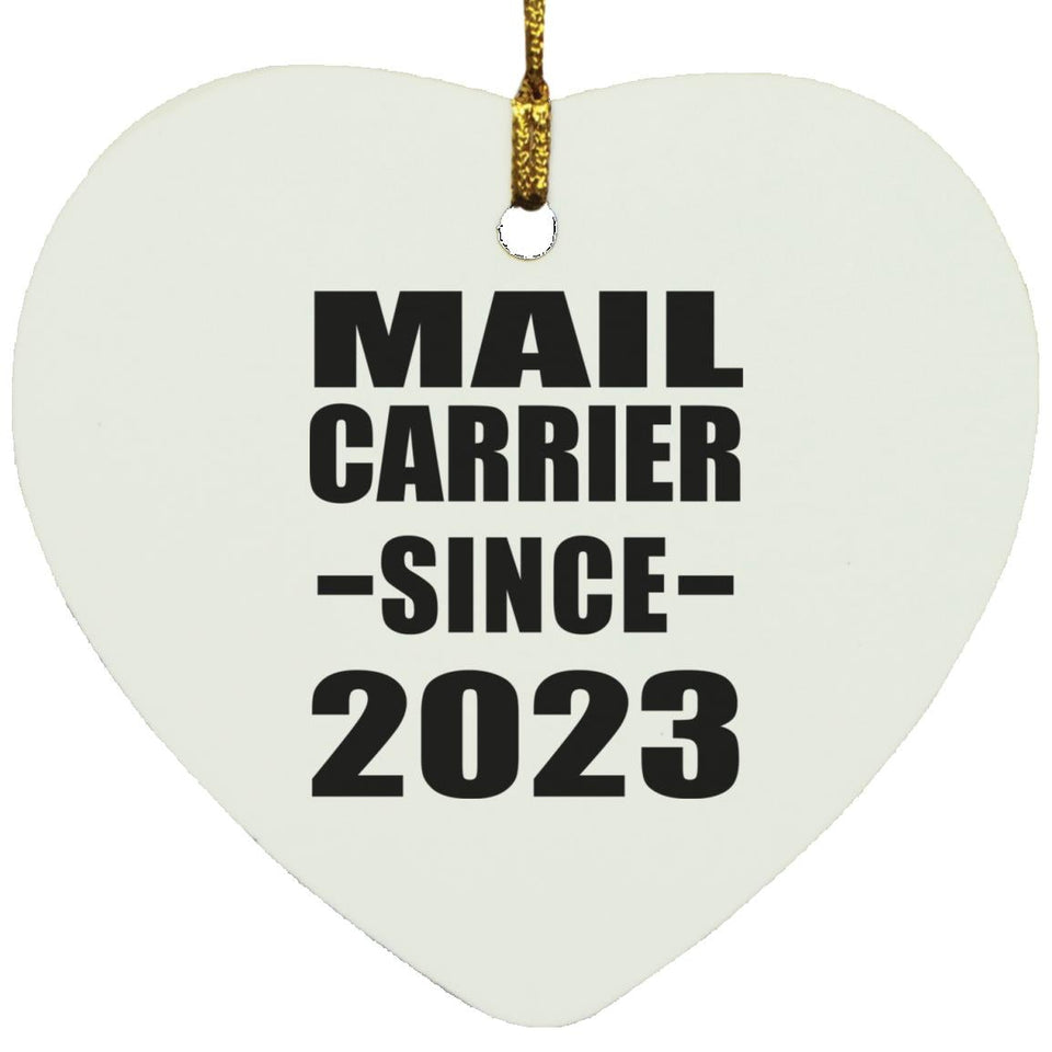 Mail Carrier Since 2023 - Heart Ornament