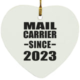Mail Carrier Since 2023 - Heart Ornament