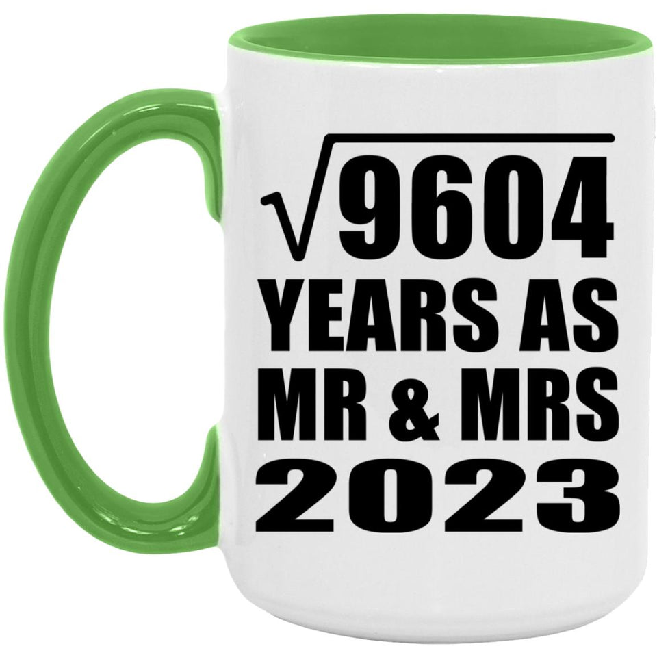 98th Anniversary Square Root of 9604 Years As Mr & Mrs 2023 - 15oz Accent Mug Green