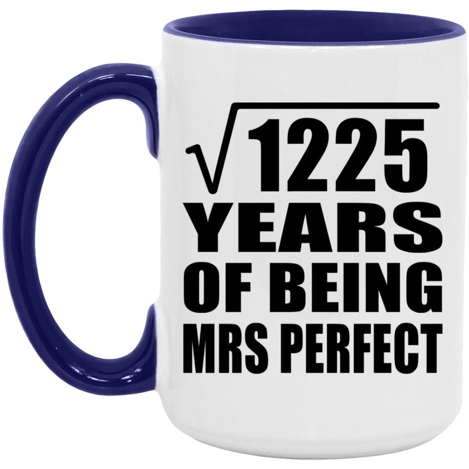 35th Anniversary Square Root of 1225 Years of Mrs Perfect - 15oz Accent Mug Purple