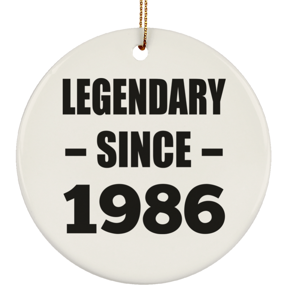 38th Birthday Legendary Since 1986 - Circle Ornament
