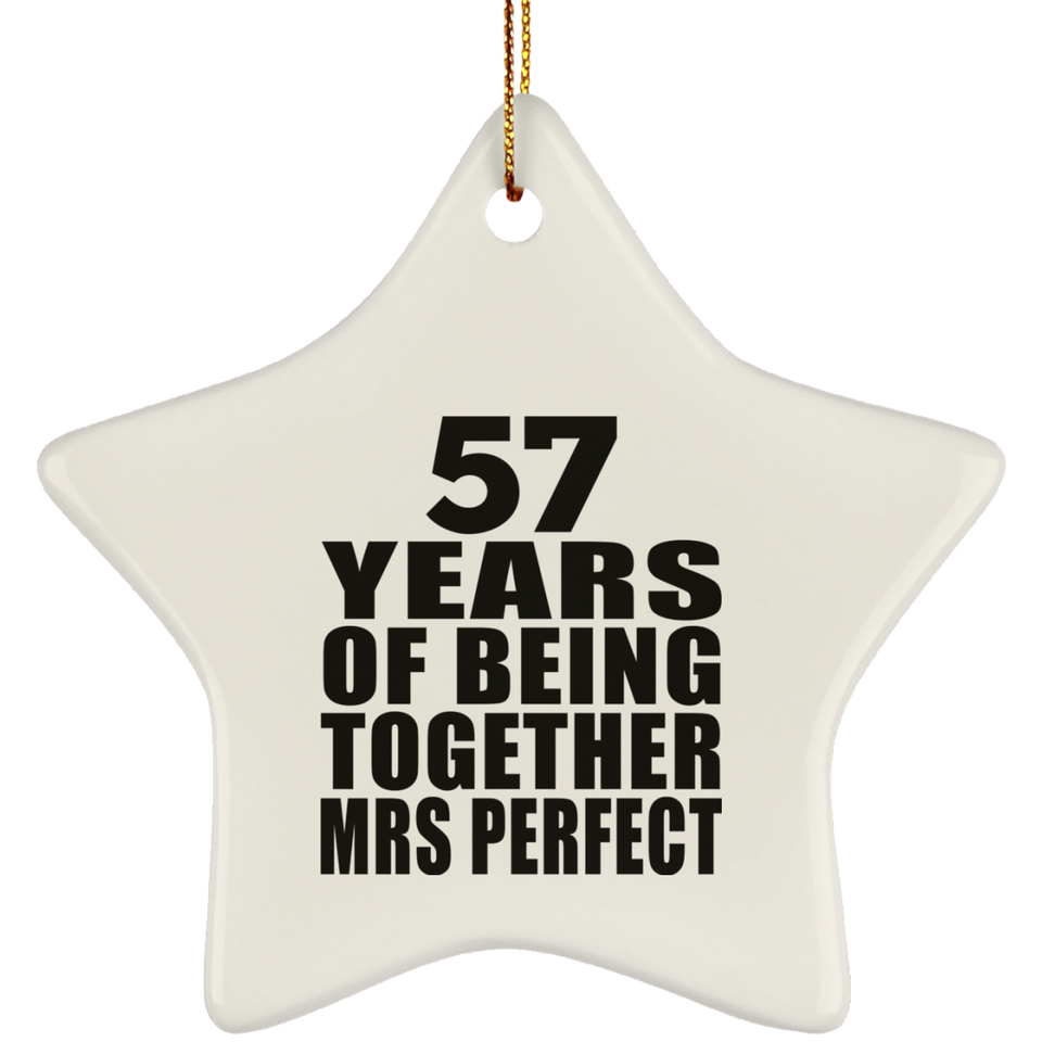 57th Anniversary 57 Years Of Being Mrs Perfect - Star Ornament
