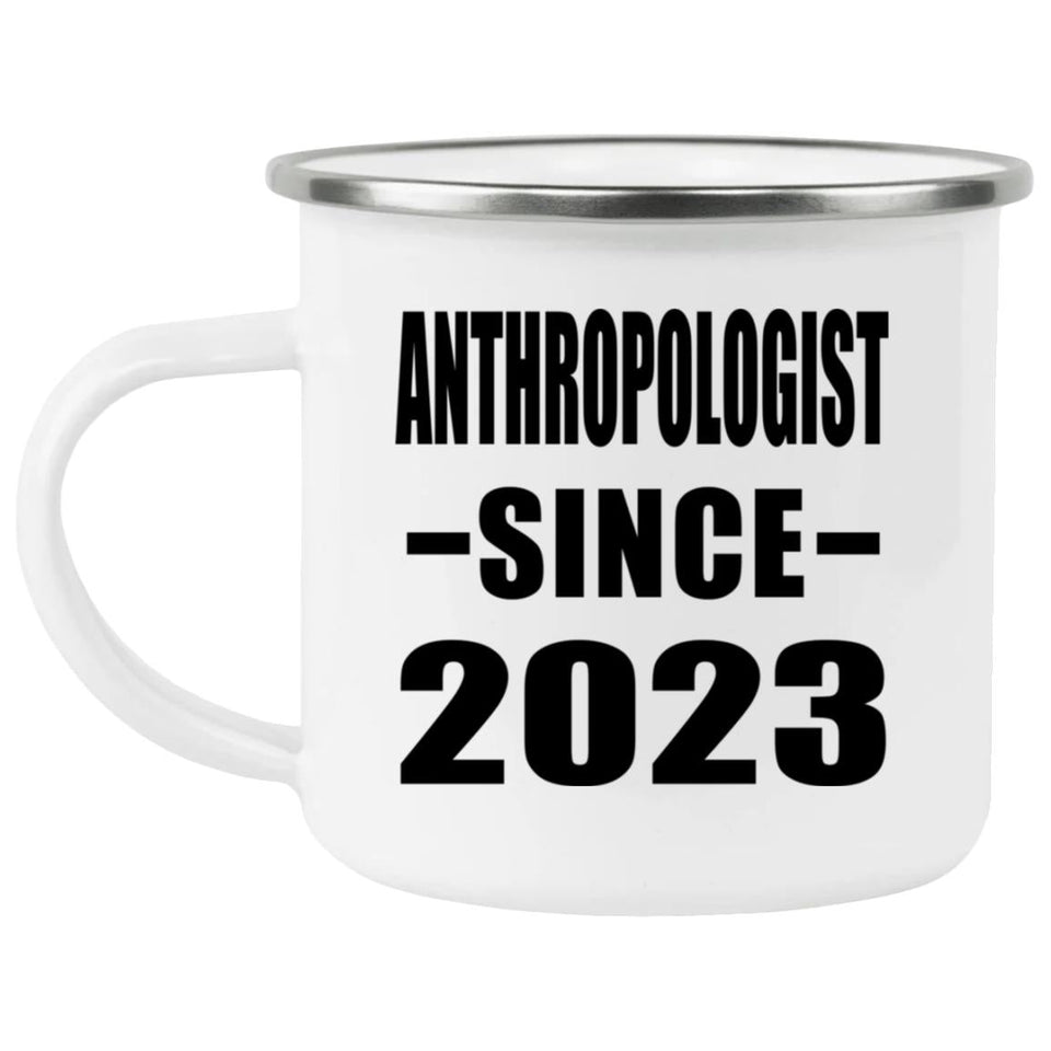 Anthropologist Since 2023 - 12oz Camping Mug