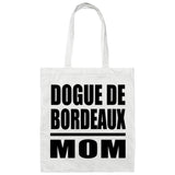 Dogue De Bordeaux Mom - Tote Bag White