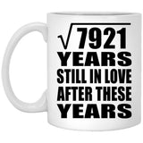 89th Anniversary Square Root of 7921 Years Still In Love - 11oz Coffee Mug