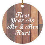 First Year As Mr & Mrs Hart - Circle Ornament E