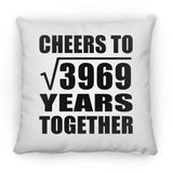 63rd Anniversary Cheers To Square Root of 3969 Years Together - Throw Pillow