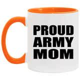 Proud Army Mom - 11oz Accent Mug Orange