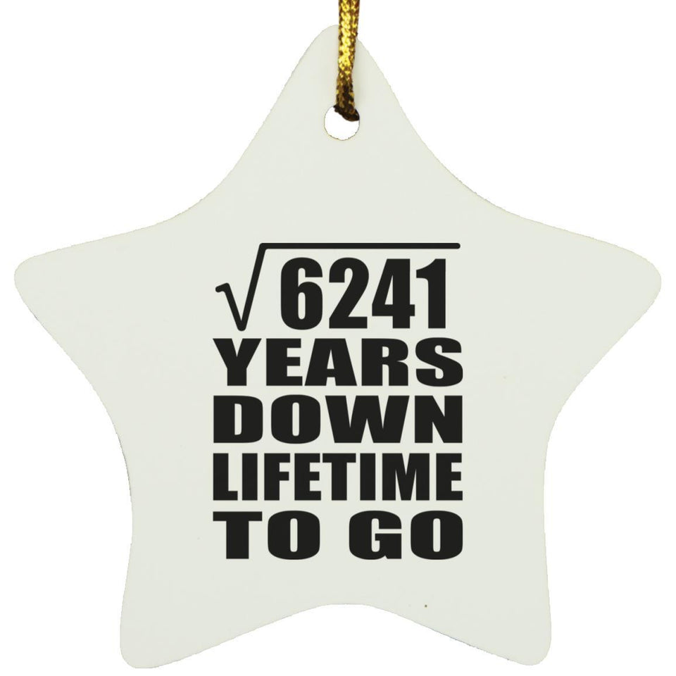 79th Anniversary Square Root of 6241 Years Lifetime To Go - Star Ornament