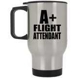 A+ Flight Attendant - Silver Travel Mug