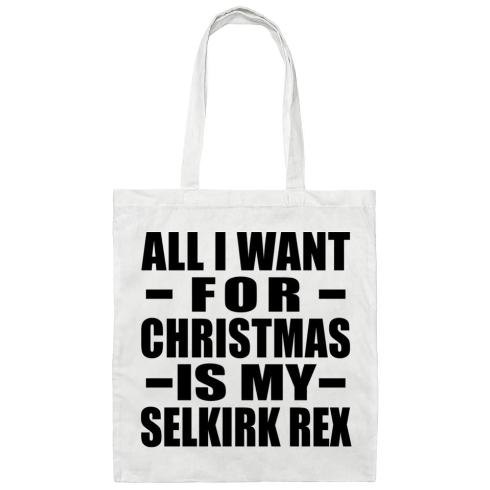 All I Want For Christmas Is My Selkirk Rex - Tote Bag White