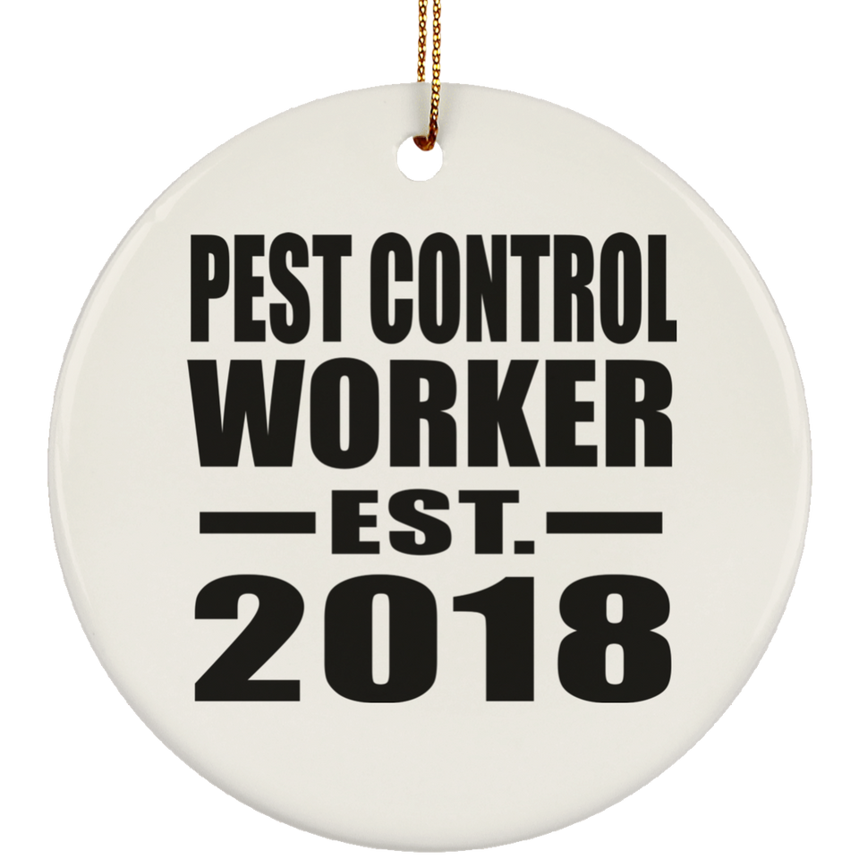Pest Control Worker Established EST. 2018 - Circle Ornament