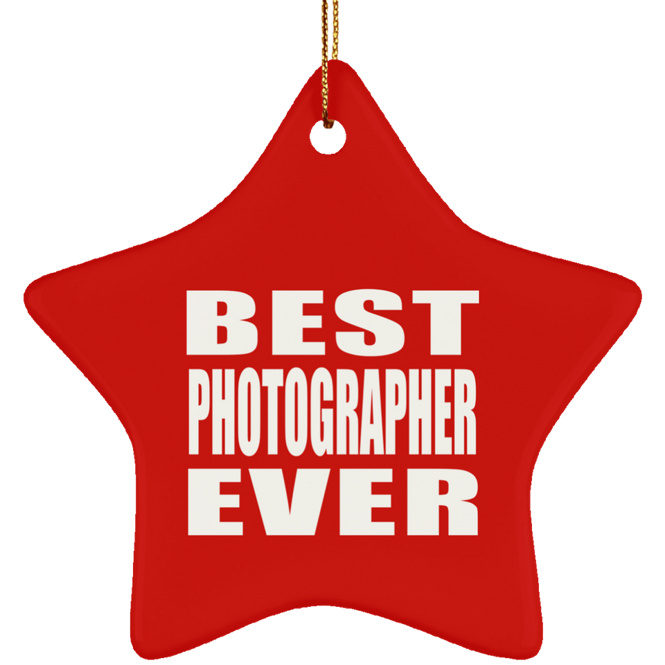 Best Photographer Ever - Star Ornament