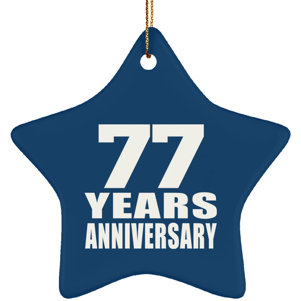 77th Anniversary 77 Years - Star Ornament