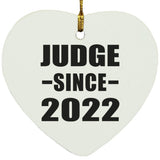 Judge Since 2022 - Heart Ornament