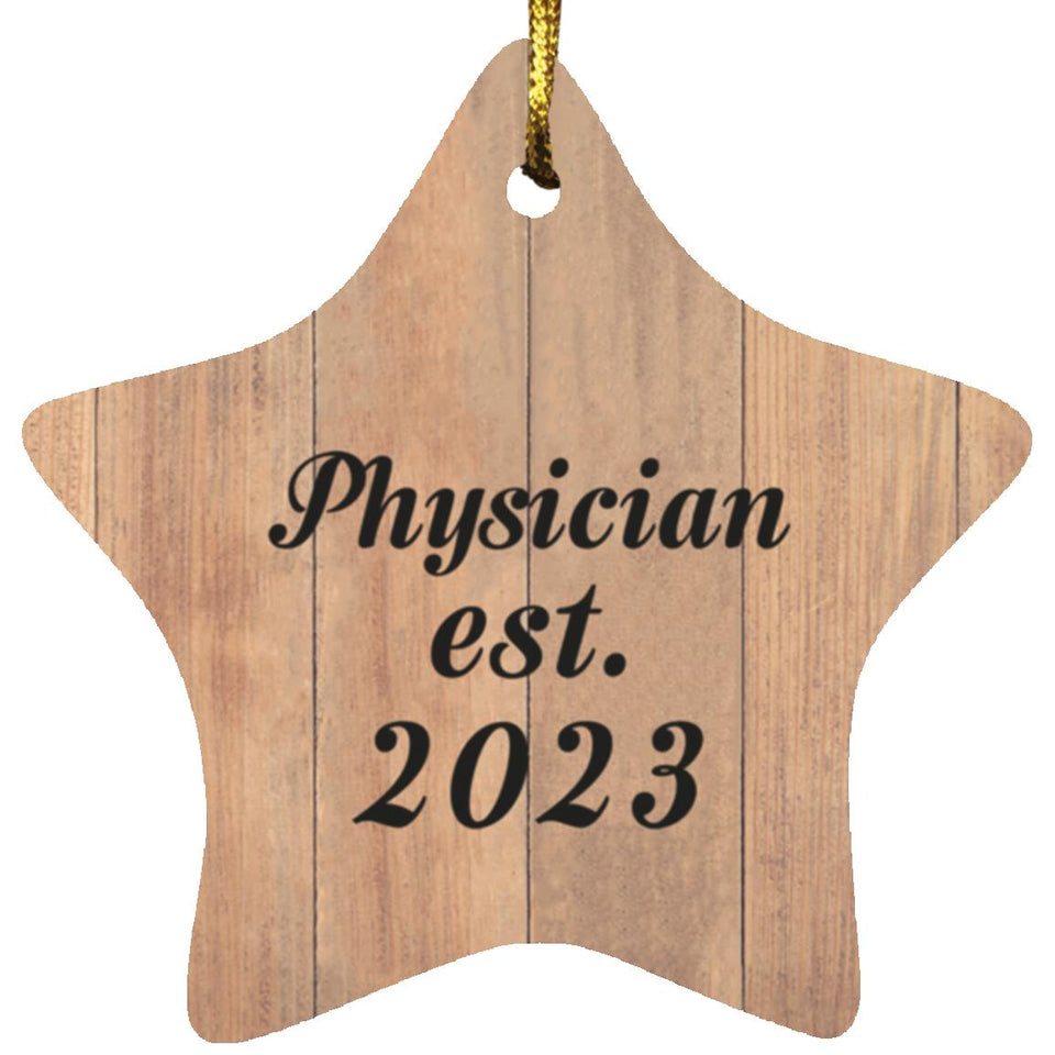 Physician Established Est. 2023 - Star Ornament C