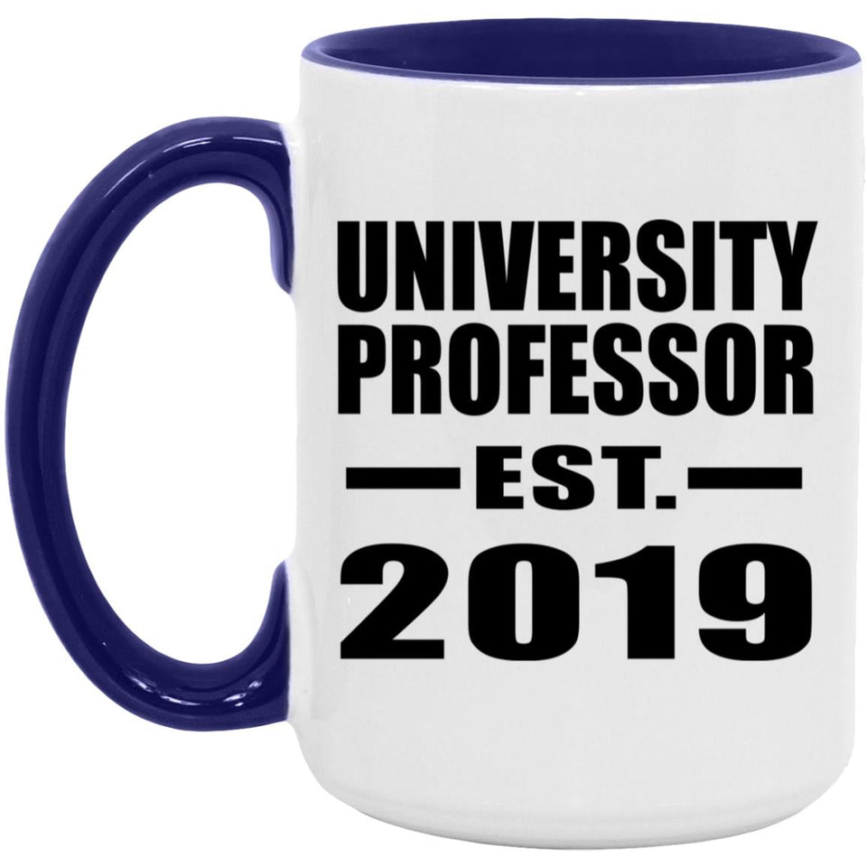 University Professor Established EST. 2019 - 15oz Accent Mug Purple
