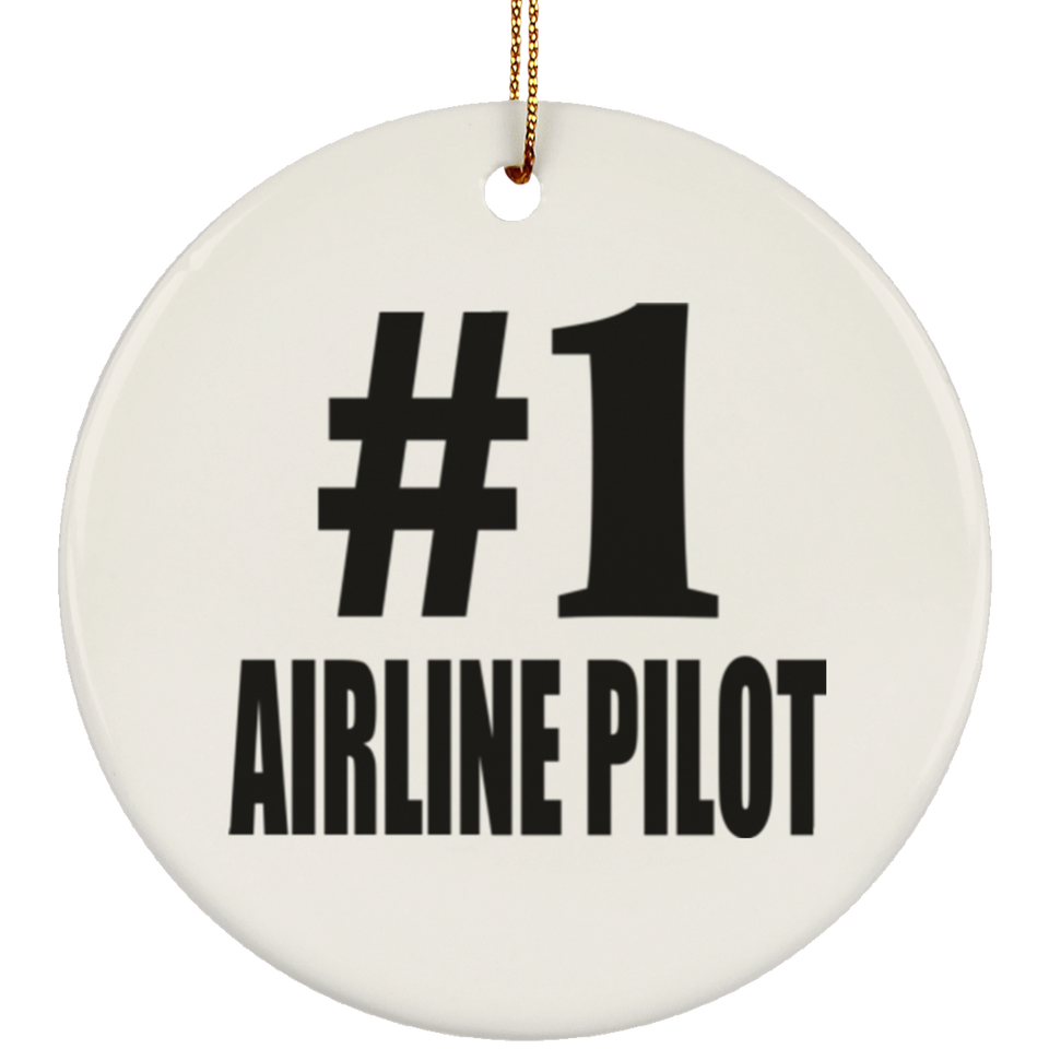Number One #1 Airline Pilot - Circle Ornament