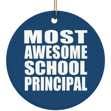 Most Awesome School Principal - Circle Ornament