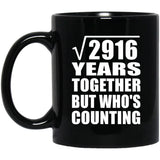 54th Anniversary Square Root of 2916 Years Who's Counting - 11oz Coffee Mug Black