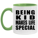 Being Kid Makes Life Special - 11oz Accent Mug Green