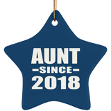 Aunt Since 2018 - Star Ornament