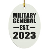 Military General Established EST. 2023 - Oval Ornament
