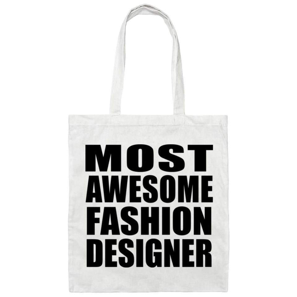 Most Awesome Fashion Designer - Tote Bag White