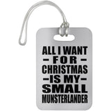 All I Want For Christmas Is My Small Munsterlander - Luggage Bag Tag