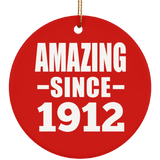 112th Birthday Amazing Since 1912 - Circle Ornament