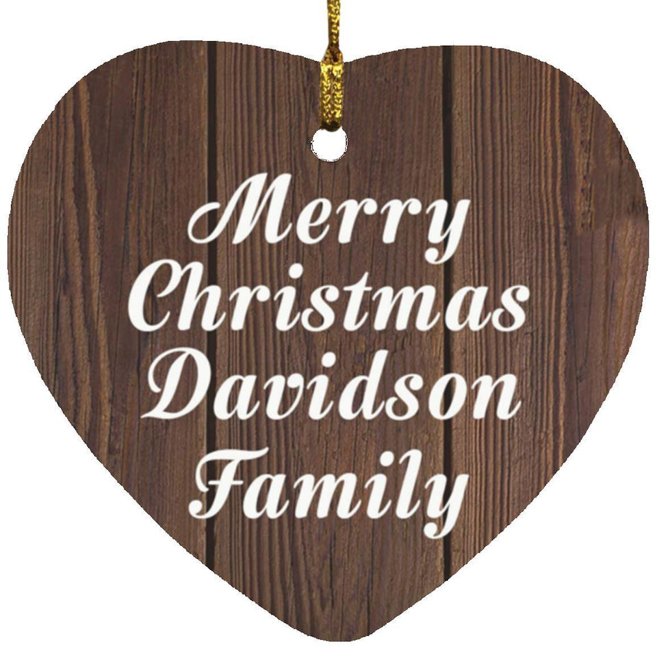 Merry Christmas Davidson Family - Heart Ornament D