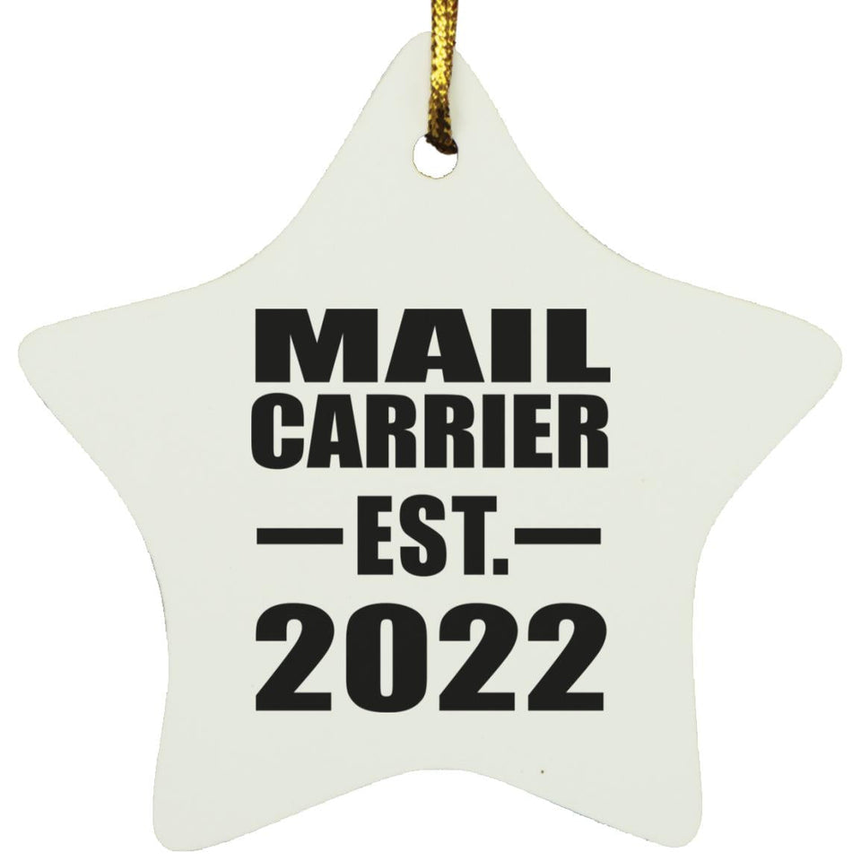 Mail Carrier Established EST. 2022 - Star Ornament