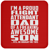 Proud Flight Attendant Dad Of Awesome Son - Drink Coaster