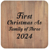 First Christmas As Family Of Three 2024 - Drink Coaster C