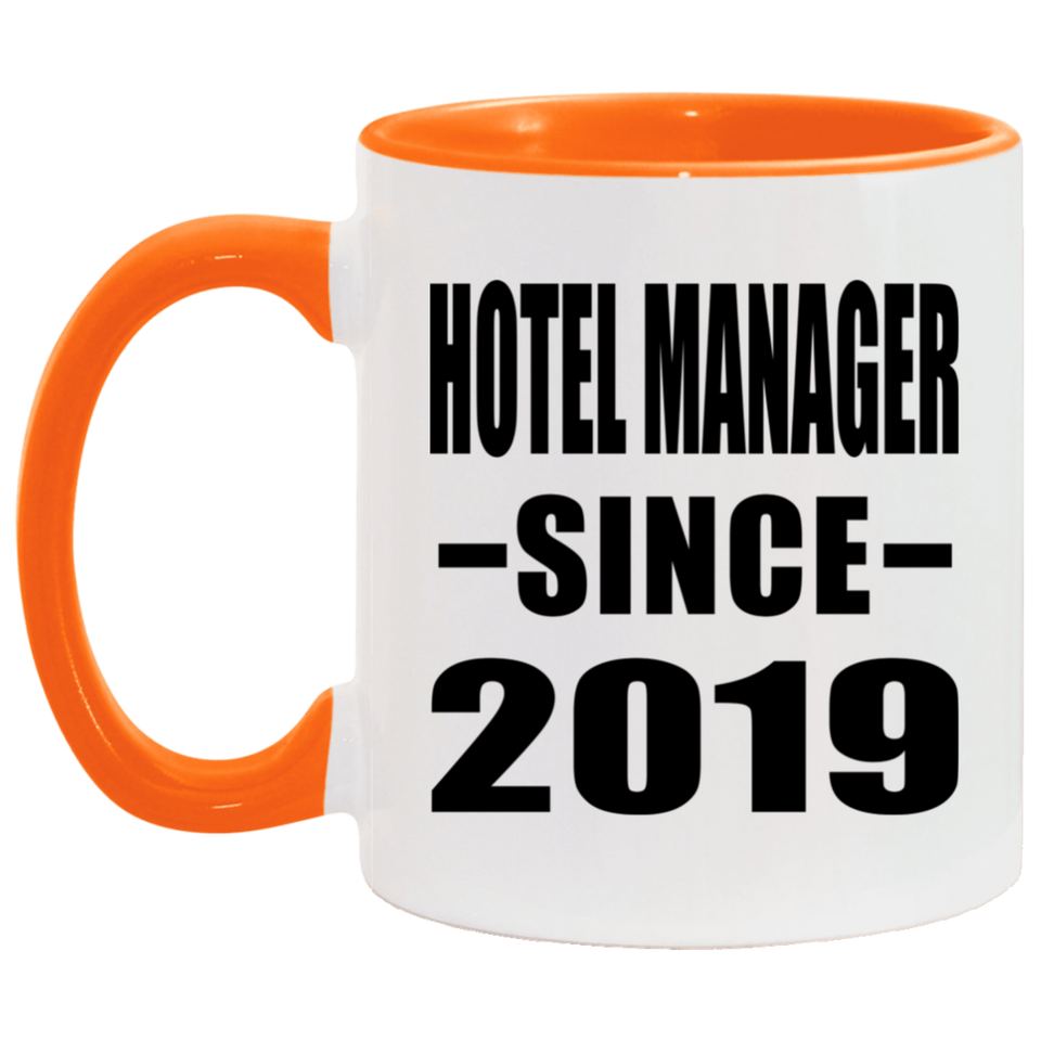 Hotel Manager Since 2019 - 11oz Accent Mug Orange
