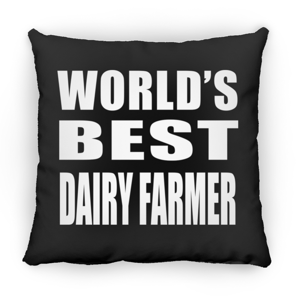 World's Best Dairy Farmer - Throw Pillow Black