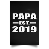 Papa Established EST. 2019 - Poster Portrait