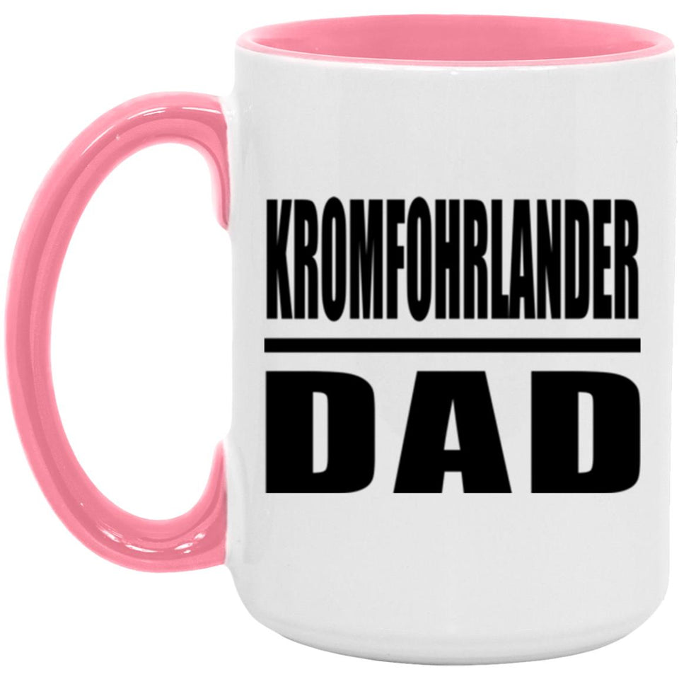 Kromfohrlander Dad - 15oz Accent Mug Pink