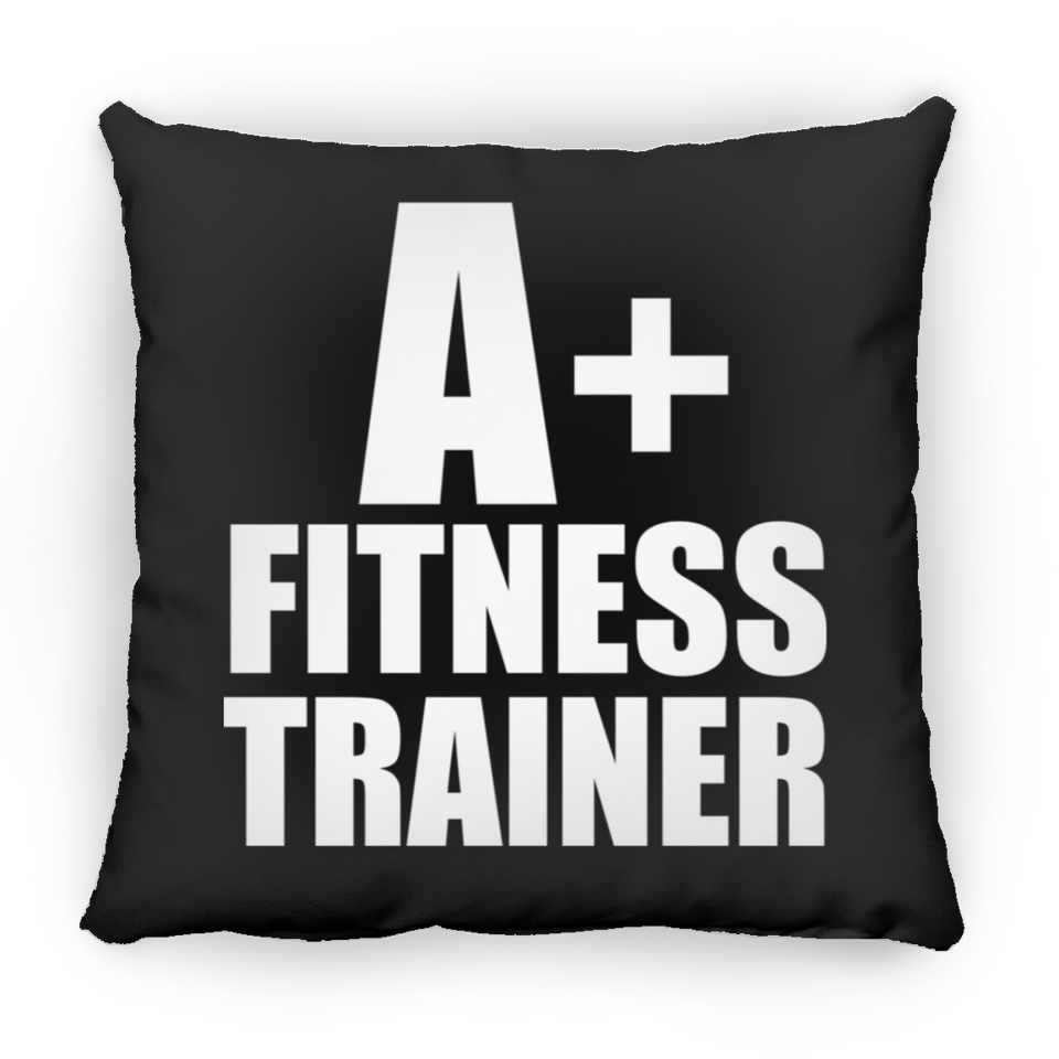 A+ Fitness Trainer - Throw Pillow Black