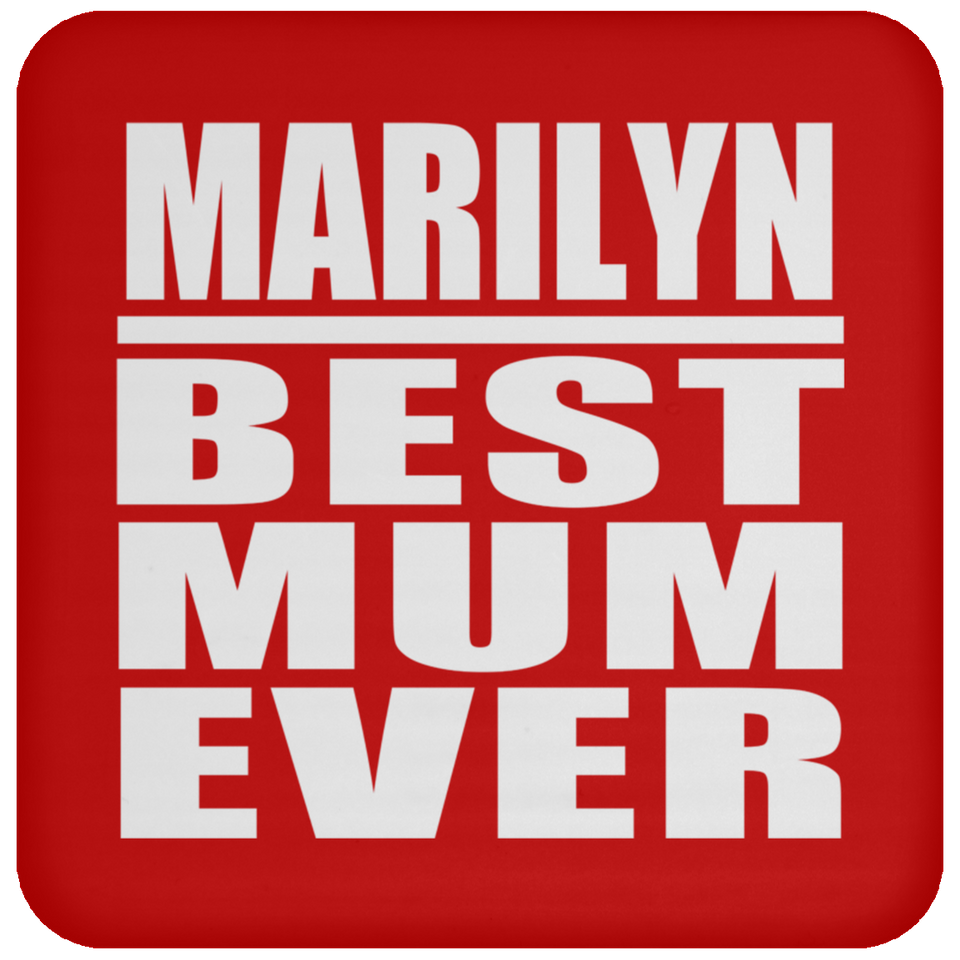 Marilyn Best Mum Ever - Drink Coaster