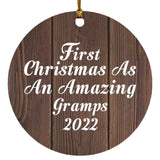 First Christmas As An Amazing Gramps 2022 - Circle Ornament D