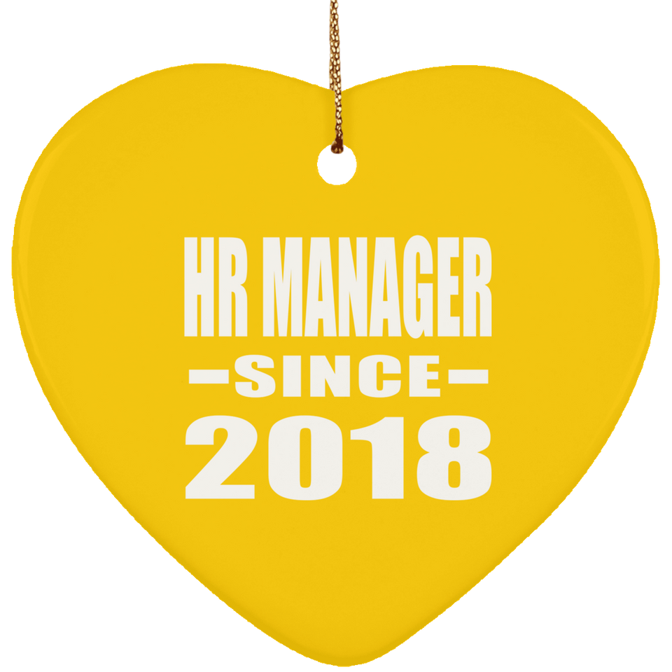 HR Manager Since 2018 - Heart Ornament