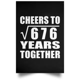 26th Anniversary Cheers To Square Root of 676 Years Together - Poster Portrait