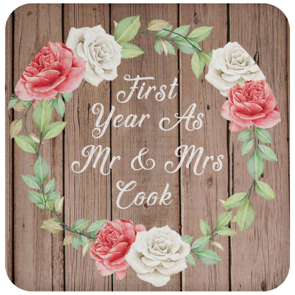 First Year As Mr & Mrs Cook - Drink Coaster B